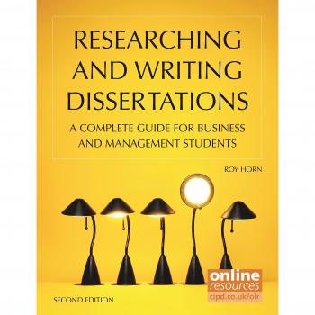 Researching and Writing Dissertations: A Complete Guide for Business and Management Students