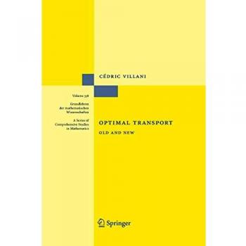Cédric Villani Optimal Transport (Springer Optimal Transport, Paperback)