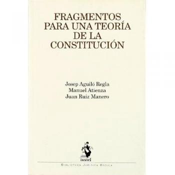 Fragmentos para una Teoría de la Constitución