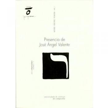 Pc/3-Presencia de Jose Angel Valente