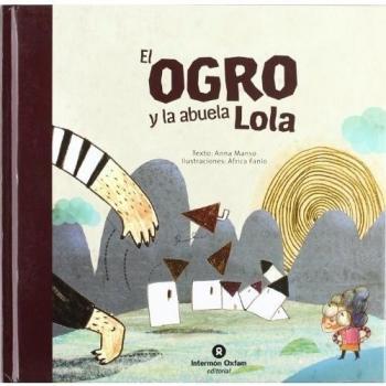 Ogro y la abuela lola, el