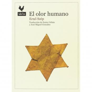 El olor humano - Erno Szép