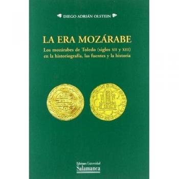 La era mozárabe. Los mozárabes de Toledo