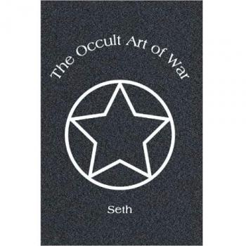 The Occult Art of War