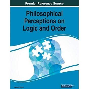 Percepciones Filosóficas sobre Lógica y Orden (Avances en Adquisición, Transferencia y Gestión del Conocimiento)