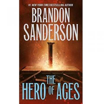 The Hero Of Ages: Book Three of Mistborn: 03