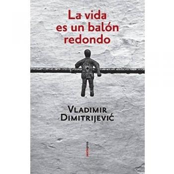 Vida Es Un Balon Redondo,La