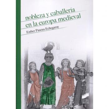 Nobleza y caballería en la Europa Medieval: 12
