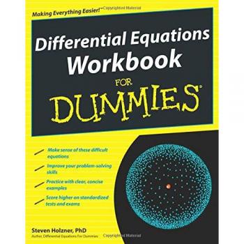 Differential Equations Workbook For Dummies