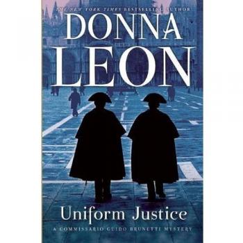Uniform Justice: A Commissario Guido Brunetti Mystery