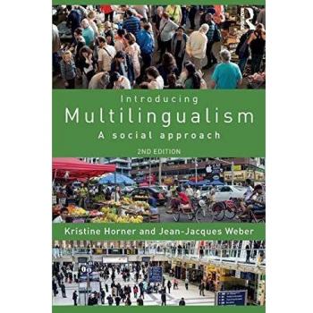 Introducing Multilingualism: A Social Approach