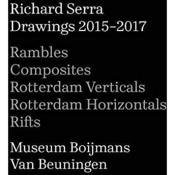 Richard Serra 2015-2017 Drawing Collection - Limited Edition Art Book