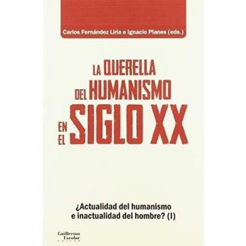 La querella del humanismo en el siglo XX: Elementos para una tópica