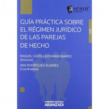 Guía Practica Sobre El Régimen Jurídico De Las Parejas De Hecho