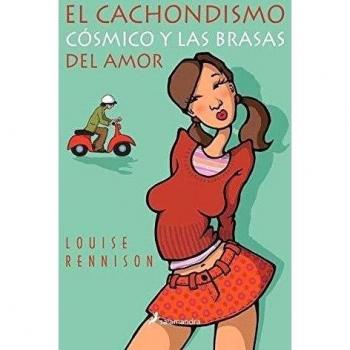El cachondismo cósmico y las brasas del amor: 5