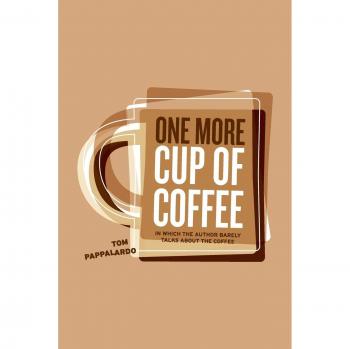 One More Cup of Coffee: Premium Brewed Coffee Blend