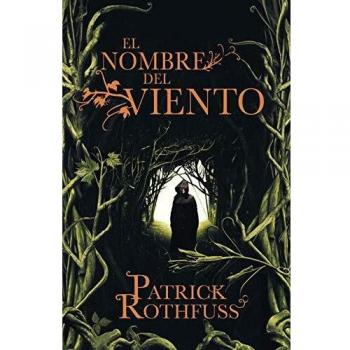 El nombre del viento - Patrick Rothfuss