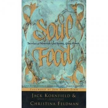 Soul Food: Stories to Nourish the Spirit and the Heart