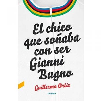 El chico que soñaba con ser Gianni Bugno