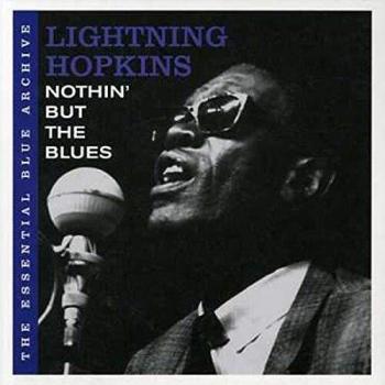 The Essential Blue Archive: Nothin' But The Blues