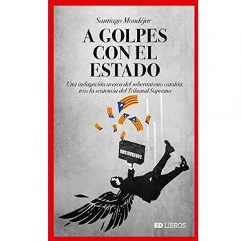 A Golpes Con El Estado