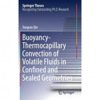 Buoyancy-Thermocapillary Convection of Volatile Fluids in Confined and Sealed Geometries