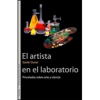 El artista en el laboratorio: Pinceladas sobre arte y ciencia: 12