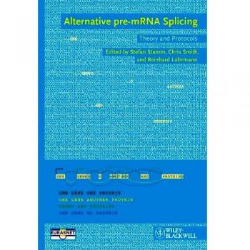 Alternative premRNA Splicing: Theory and Protocols