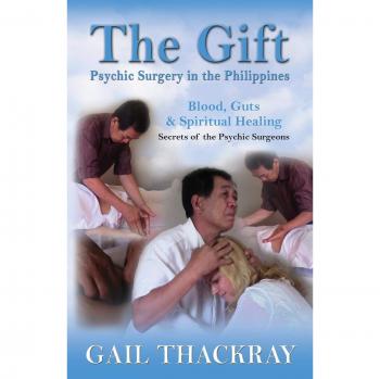 El Regalo: Cirugía Psíquica en Filipinas