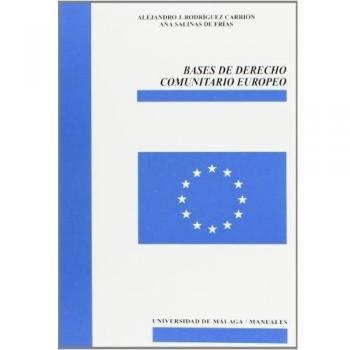 Bases de Derecho Comunitario Europeo: 81