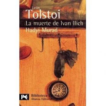 Muerte de ivan llich, la/ hadyi murad