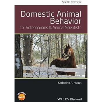 Domestic Animal Behavior for Veterinarians and Animal Scientists