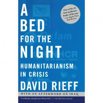 A Bed for the Night: Humanitarianism in Crisis