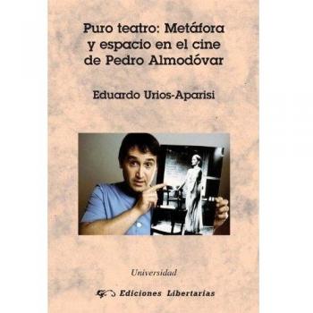 Puro teatro: Metáfora y espacio en el cine Pedro Almodóvar: 41
