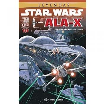 Star Wars Ala X nº 10/10: Jubilación obligatoria - Aavv