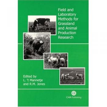 Field and Laboratory Methods for Grassland and Animal Production Research