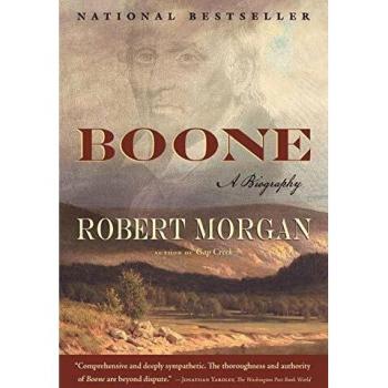 Boone: An In-Depth Biography of Robert Morgan