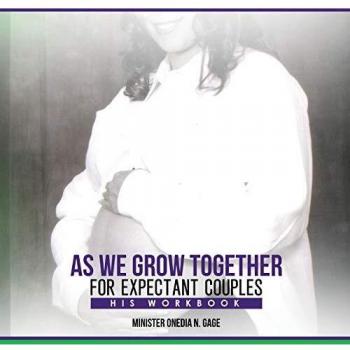 Expectant Couples Bible Study Workbook: His Guide to Growing Together