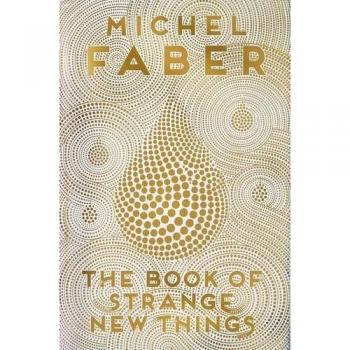 The Book of Strange New Things