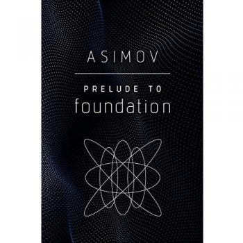 Prelude to Foundation