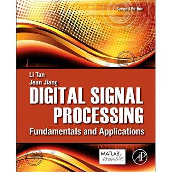 Digital Signal Processing: Fundamentals and Applications