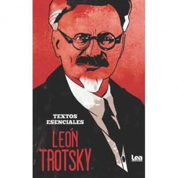 León Trotsky. Textos esenciales