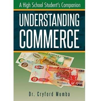 Comercio Comprendido: Guía de Estudio para Estudiantes de Secundaria - Edición en Rústica