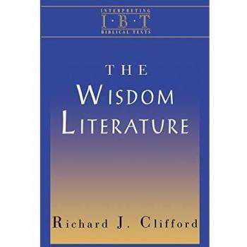 Biblical Wisdom Literature Interpretation Series by Richard J. Clifford (Paperback)