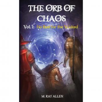 Orbe del Caos: Vol. 1 Sin Descanso para los Malvados