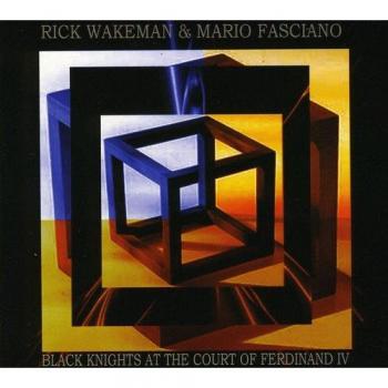 Black Knights at the Court of Ferdinand Iv - WAKEMAN, RICK