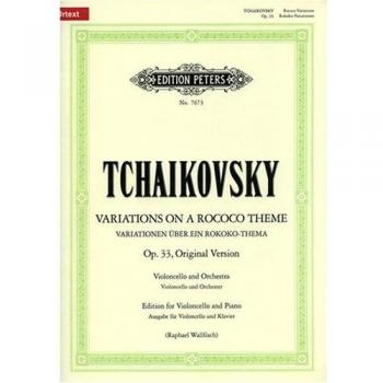 Tchaikovsky Rococo Variations for Cello and Piano (Urtext Edition)