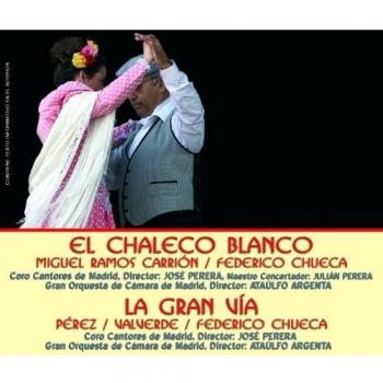 El chaleco blanco / La Gran Via