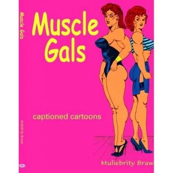 Chicas Musculosas - Edición en Rústica
