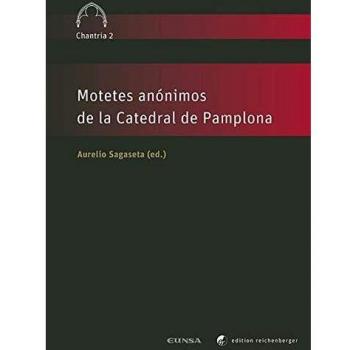 MOTETES ANONIMOS DE LA CATEDRAL DE PAMPLONA